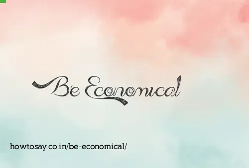 Be Economical