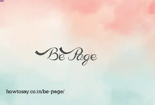 Be Page