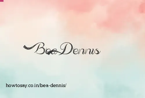 Bea Dennis