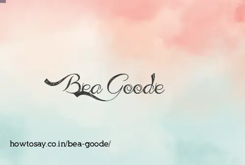 Bea Goode