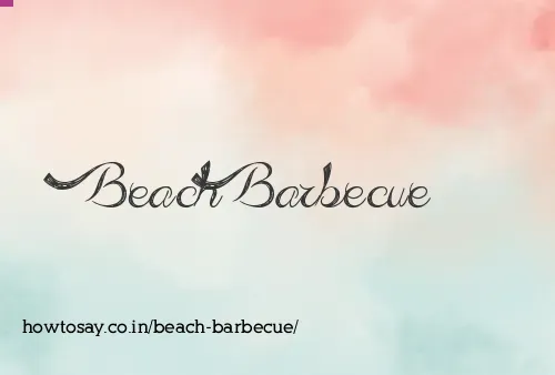 Beach Barbecue