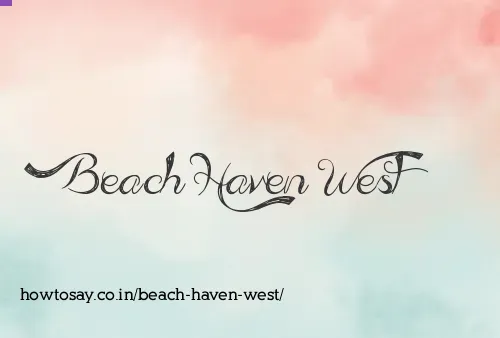 Beach Haven West