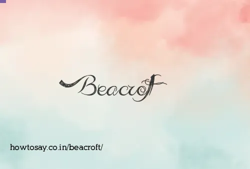 Beacroft