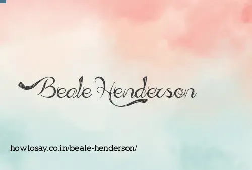 Beale Henderson