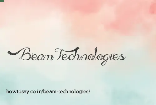 Beam Technologies