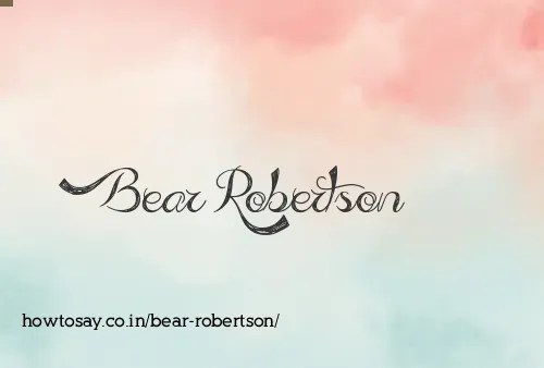 Bear Robertson