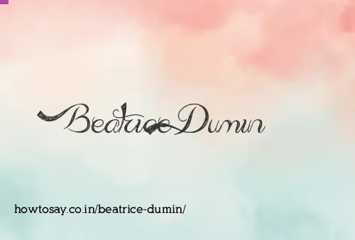 Beatrice Dumin