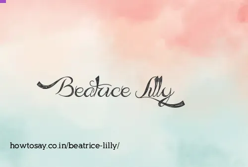 Beatrice Lilly
