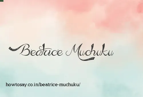 Beatrice Muchuku