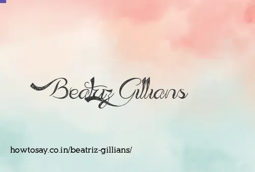 Beatriz Gillians