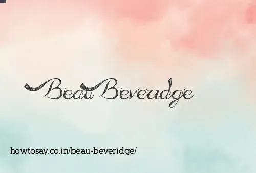 Beau Beveridge