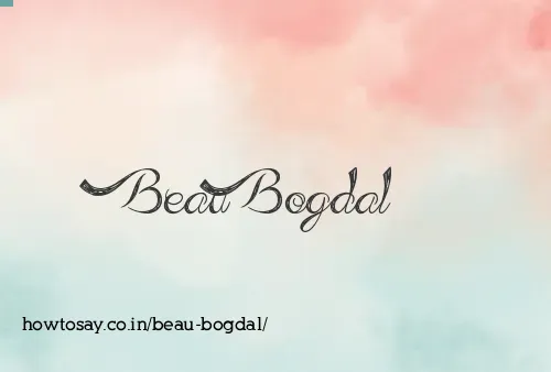 Beau Bogdal
