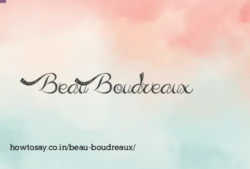 Beau Boudreaux