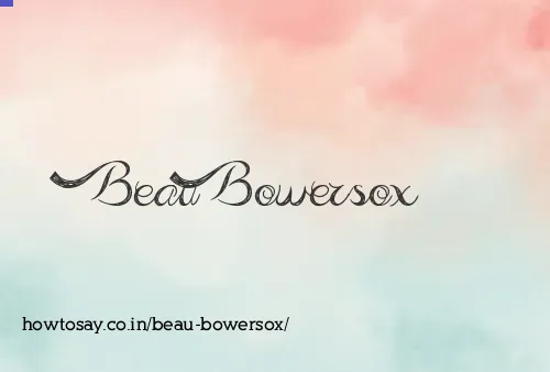 Beau Bowersox
