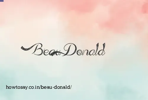 Beau Donald
