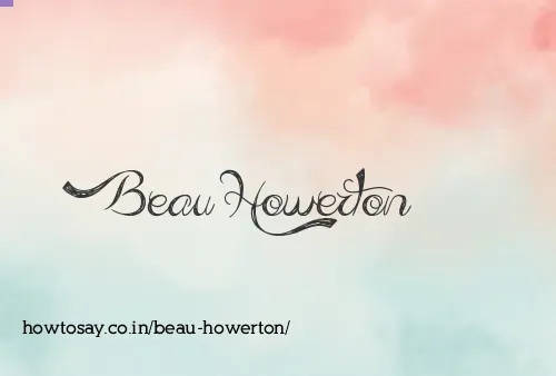 Beau Howerton