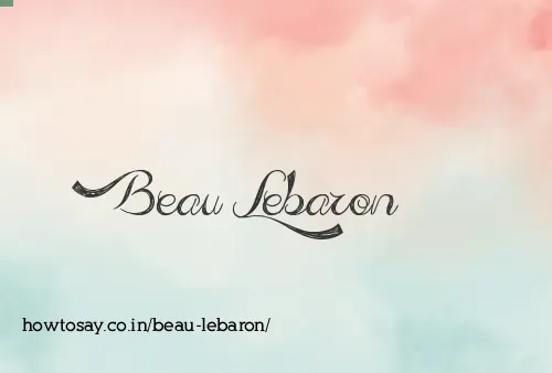 Beau Lebaron