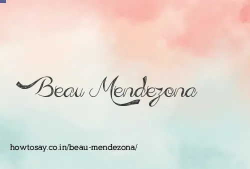 Beau Mendezona