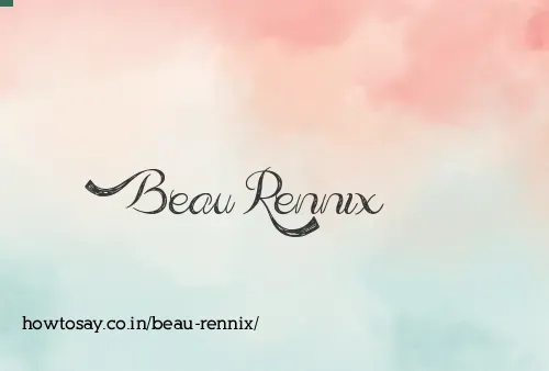 Beau Rennix