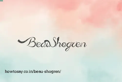 Beau Shogren
