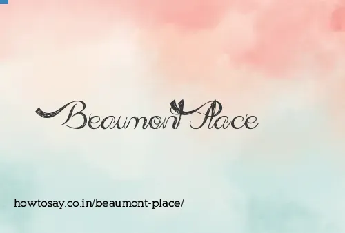Beaumont Place