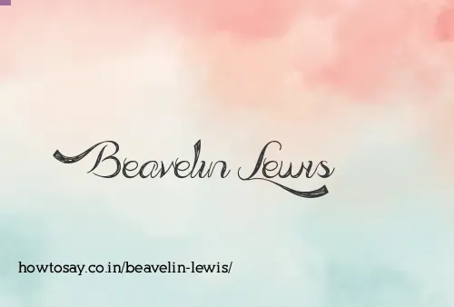Beavelin Lewis
