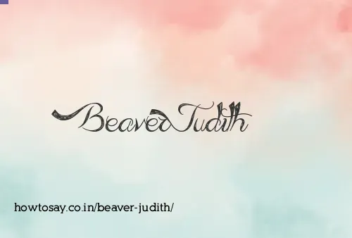 Beaver Judith