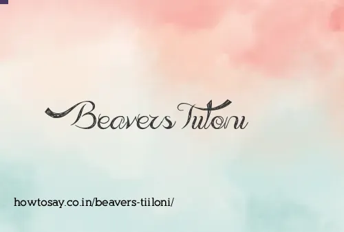 Beavers Tiiloni