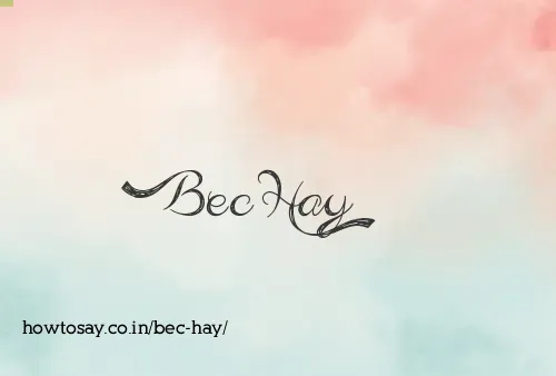 Bec Hay