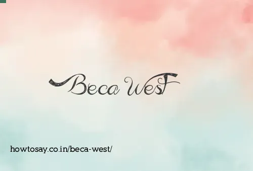 Beca West