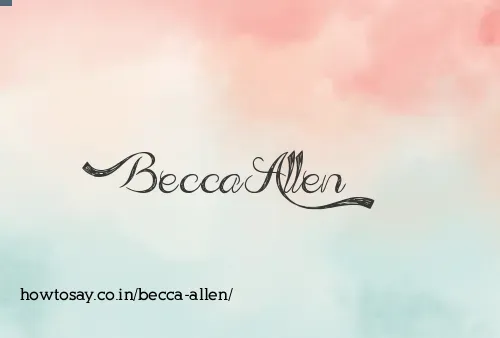 Becca Allen