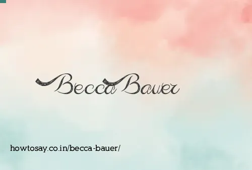 Becca Bauer