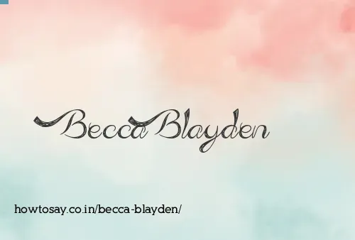 Becca Blayden