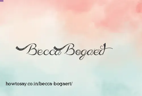 Becca Bogaert