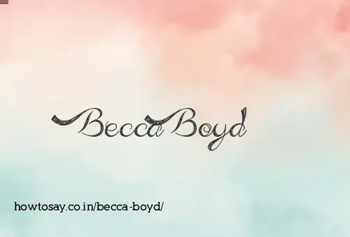 Becca Boyd