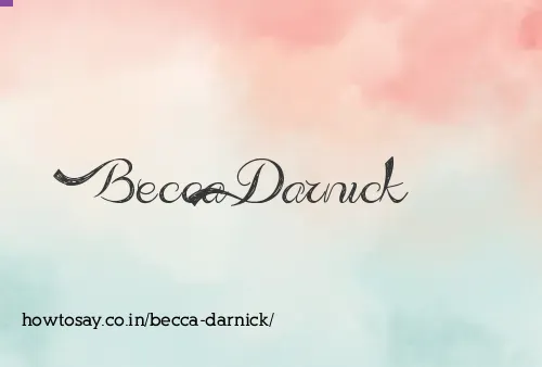 Becca Darnick