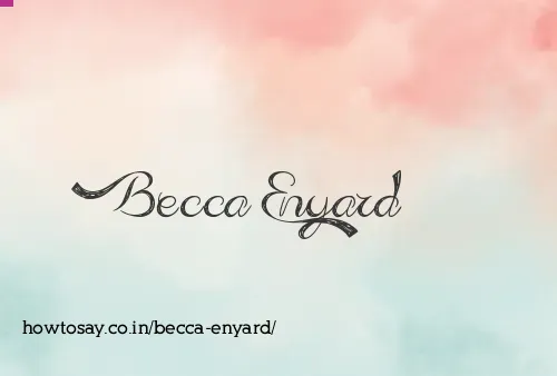 Becca Enyard