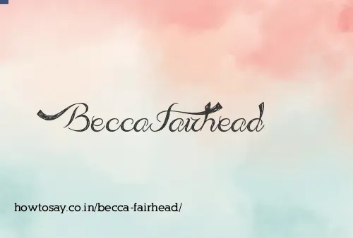 Becca Fairhead