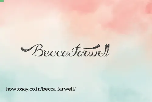 Becca Farwell