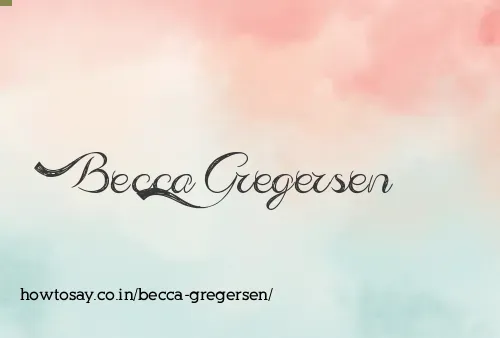 Becca Gregersen