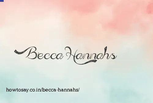 Becca Hannahs