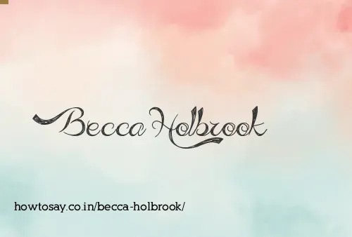 Becca Holbrook