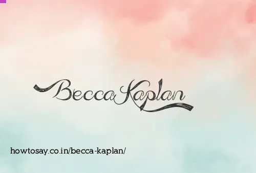 Becca Kaplan