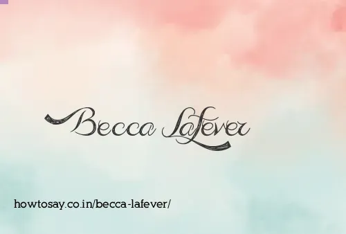 Becca Lafever