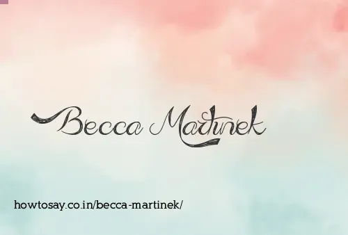 Becca Martinek