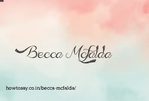 Becca Mcfalda