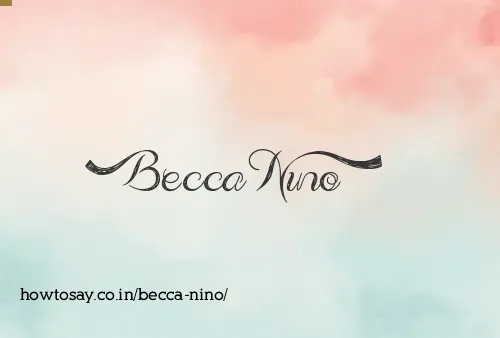 Becca Nino
