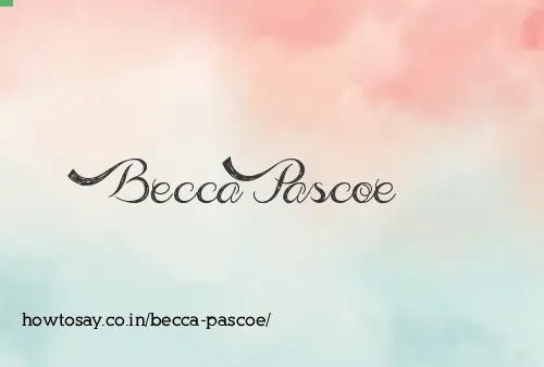 Becca Pascoe