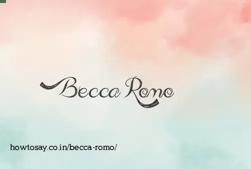 Becca Romo