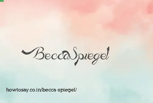 Becca Spiegel